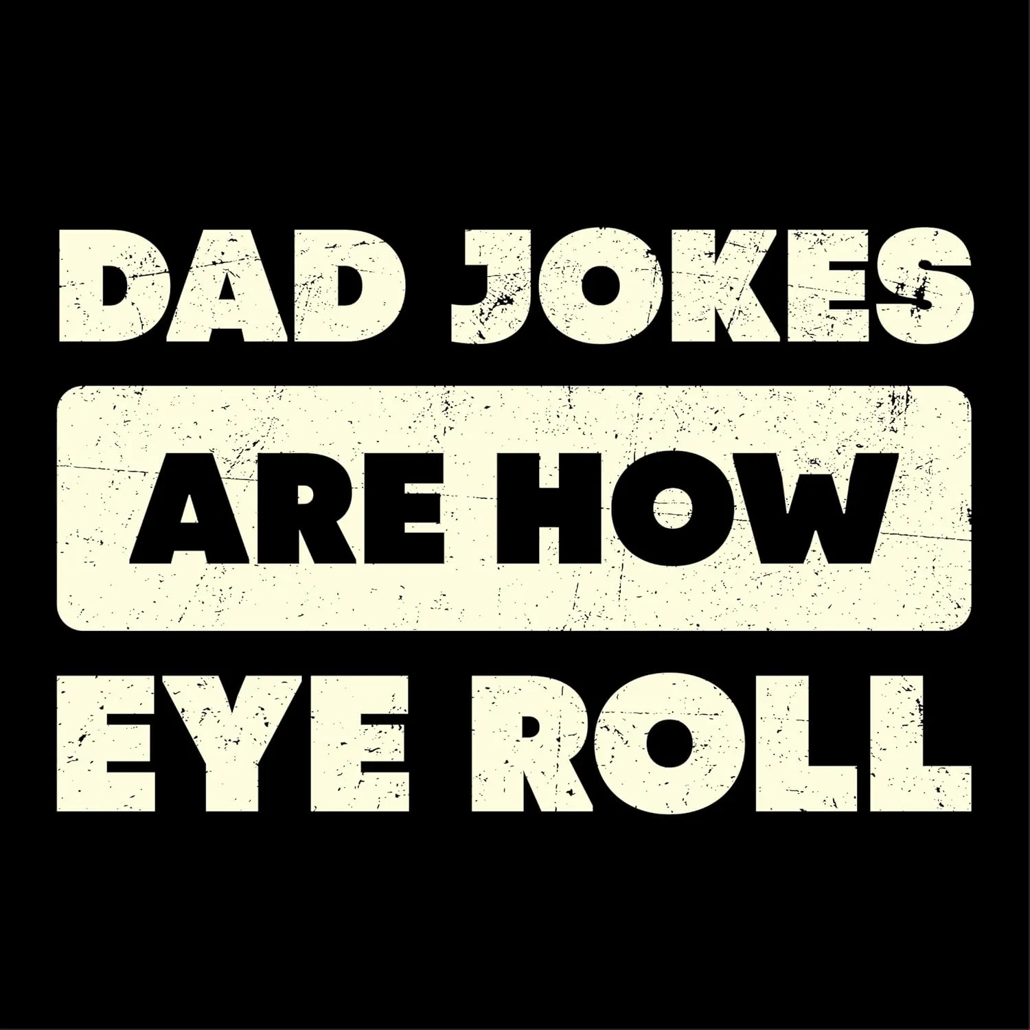 Graphic Tees for Dad Novelty Dad Gifts Very Mens Funny T Shirt