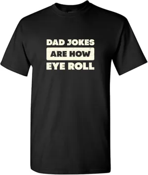 Graphic Tees for Dad Novelty Dad Gifts Very Mens Funny T Shirt